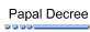 Papal Decree
